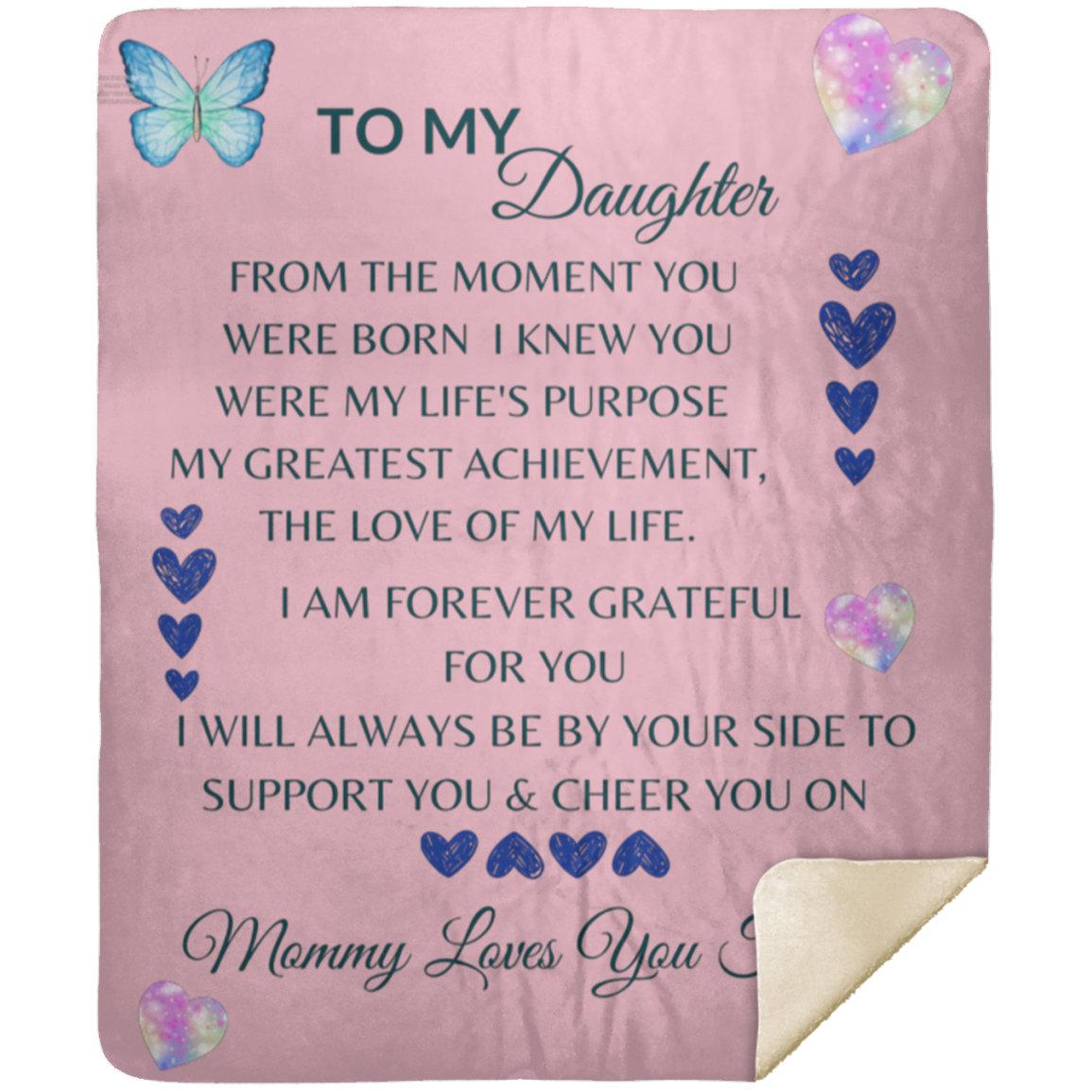 To My Daughter  Mommy Loves You Forever