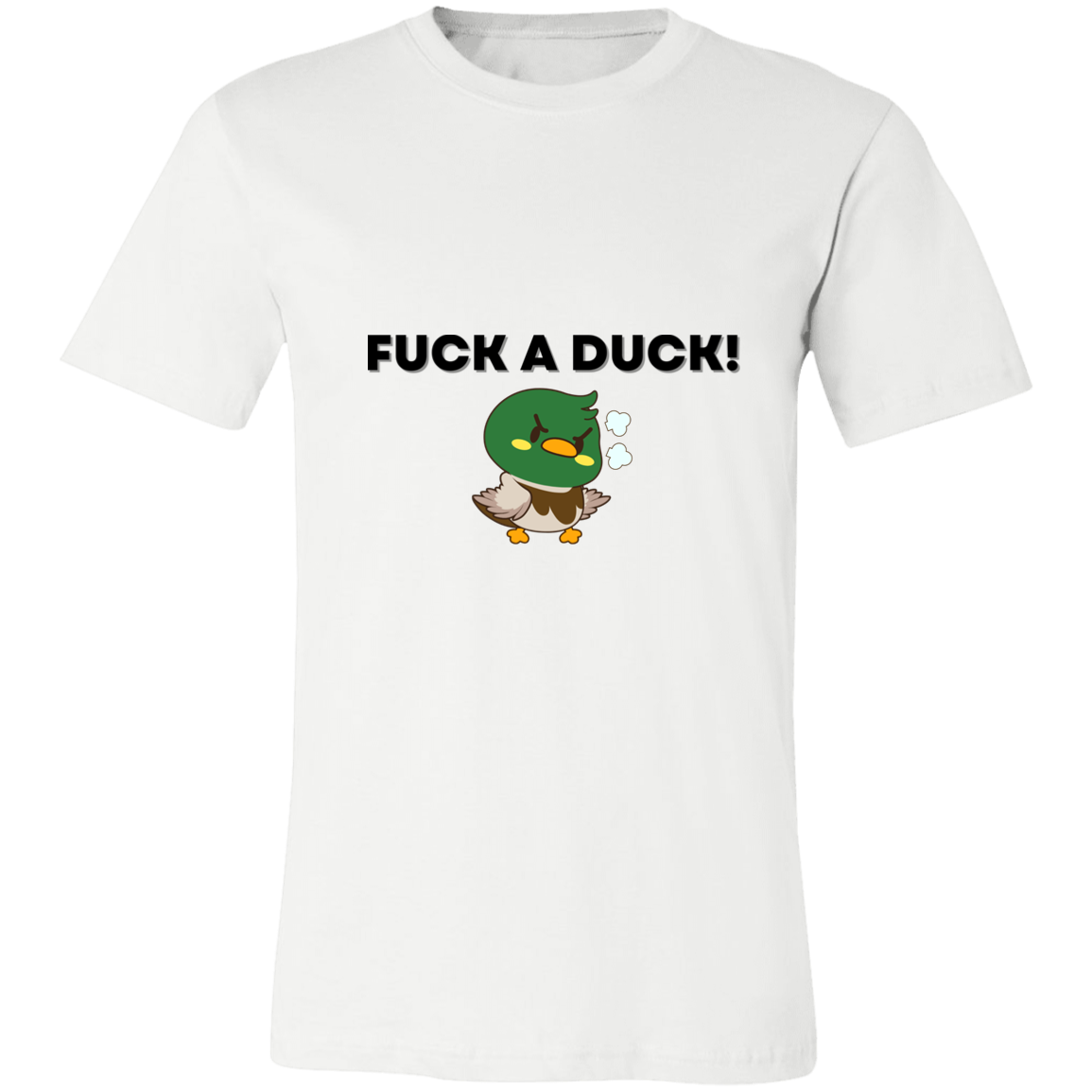 Fuck A Duck T Shirts