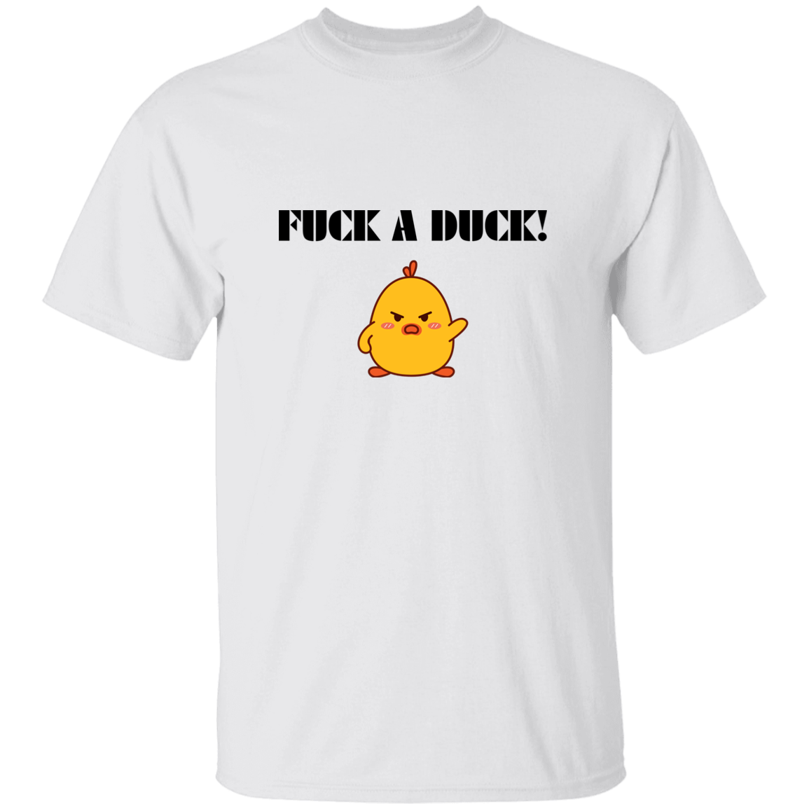 Fuck A Duck T Shirts