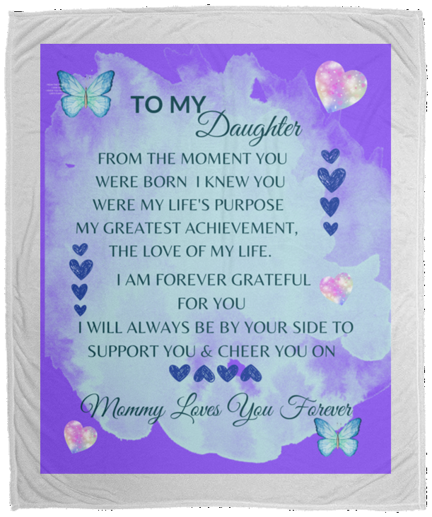 TO MY DAUGHTER BLANKET